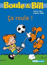 Télécharger le livre :  Boule et Bill - Ça roule