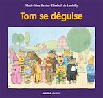Télécharger le livre :  Tom se déguise