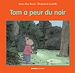 Télécharger le livre :  Tom a peur du noir