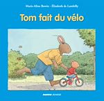 Télécharger le livre :  Tom fait du vélo