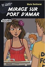 Télécharger le livre :  Mirage sur Port d'Amar