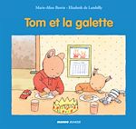 Télécharger le livre :  Tom et la galette
