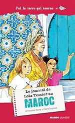 Télécharger le livre :  Le journal de Lola Tessier au Maroc