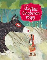 Télécharger le livre :  Le petit chaperon rouge