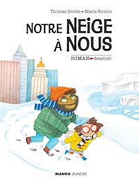 Téléchargez le livre :  Notre neige à nous