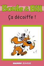 Télécharger le livre :  Boule et Bill - Ça décoiffe !