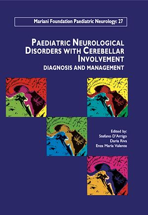 Téléchargez le livre :  Paediatric Neurological Disorders  with Cerebellar Involvement - Volume 27