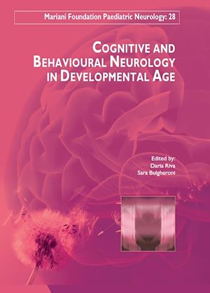 Téléchargez le livre :  Cognitive and behavioural neurology in developemental age