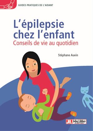 Téléchargez le livre :  L'épilepsie chez l'enfant