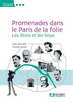 Télécharger le livre :  Promenades dans le Paris de la folie