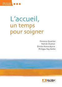 Téléchargez le livre :  L'accueil, un temps pour soigner
