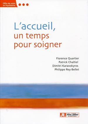 Téléchargez le livre :  L'accueil, un temps pour soigner