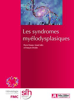 Télécharger le livre :  Les syndromes myélodysplasiques