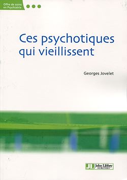 Télécharger le livre :  Ces psychotiques qui vieillissent