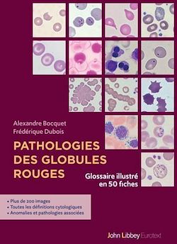 Télécharger le livre :  Pathologies des globules rouges