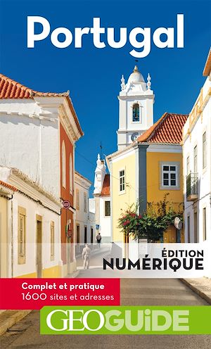 Téléchargez le livre :  GEOguide Portugal