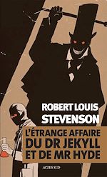 Télécharger le livre :  L'étrange affaire du Dr Jekyll et de Mr Hyde