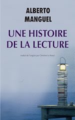 Download this eBook Une histoire de la lecture