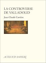 Télécharger le livre :  La controverse de Valladolid