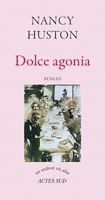 Télécharger le livre :  Dolce agonia