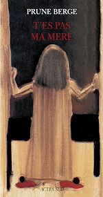 Télécharger le livre :  T'es pas ma mère