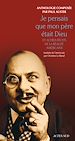 Télécharger le livre :  Je pensais que mon père était Dieu