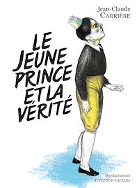 Télécharger le livre : Le jeune prince et la vérité