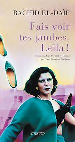 Télécharger le livre :  Fais voir tes jambes, Leïla