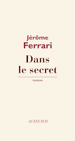 Télécharger le livre :  Dans le secret