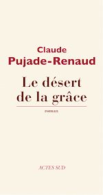 Télécharger le livre :  Le Désert de la grâce