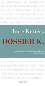 Télécharger le livre :  Dossier K.
