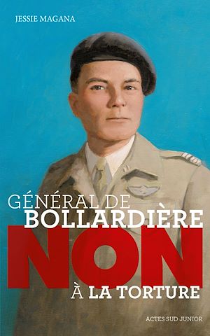 Téléchargez le livre :  Général de Bollardière : "Non à la torture !"