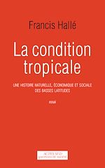Download this eBook La Condition tropicale