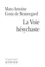 Télécharger le livre :  La Voie Hésychaste