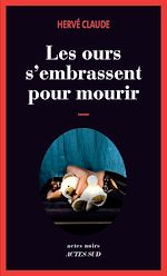 Download this eBook Les ours s'embrassent pour mourir
