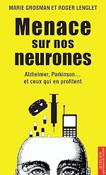 Download this eBook Menace sur nos neurones