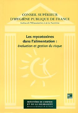 Télécharger le livre :  Les mycotoxines dans l'alimentation : évaluation et gestion du risque