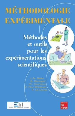 Télécharger le livre :  Méthodologie expérimentale : méthodes et outils pour les expérimentations scientifiques