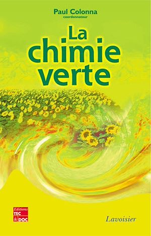 Téléchargez le livre :  La chimie verte