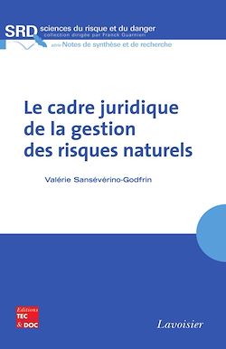 Télécharger le livre :  Le cadre juridique de la gestion des risques naturels