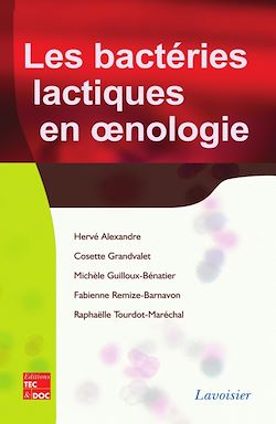 Télécharger le livre :  Les bactéries lactiques en oenologie