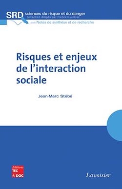Télécharger le livre :  Risques et enjeux de l'interaction sociale