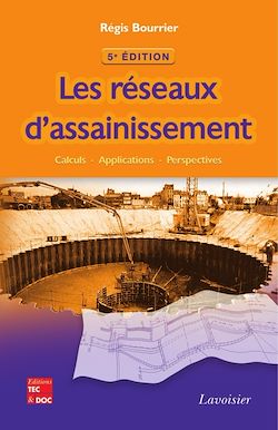 Télécharger le livre :  Les réseaux d'assainissement (5e éd.)