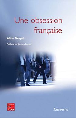 Télécharger le livre :  Une obsession française