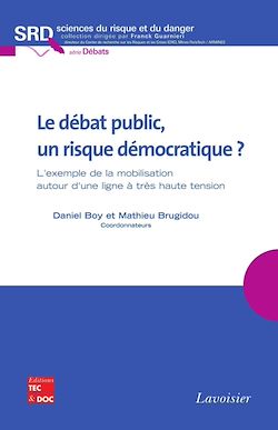 Télécharger le livre :  Le débat public, un risque démocratique ?