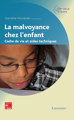 Télécharger le livre :  La malvoyance chez l'enfant