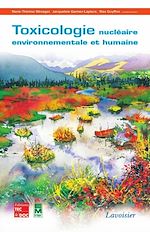 Télécharger le livre :  Toxicologie nucléaire environnementale et humaine