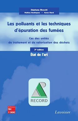 Télécharger le livre :  Les polluants et les techniques d'épuration des fumées