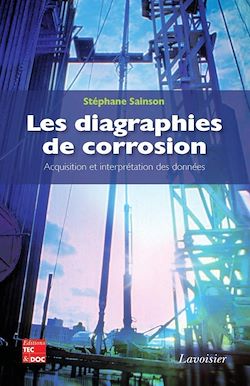 Télécharger le livre :  Les diagraphies de corrosion - Acquisition et interprétation des données