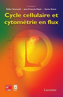 Télécharger le livre :  Cycle cellulaire et cytométrie en flux